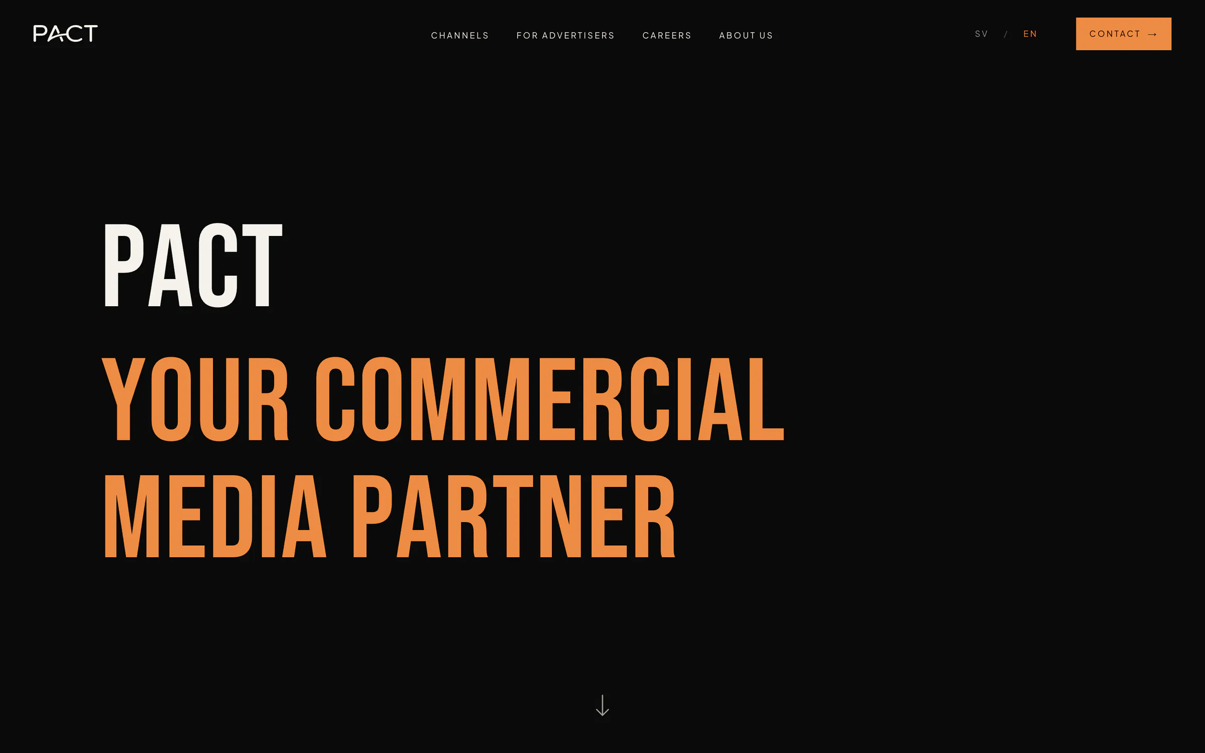 The new PACT homepage above the fold: “PACT” in bone and “YOUR COMMERCIAL MEDIA PARTNER” in amber Bebas Neue on near-black, under a minimal header with the swoosh wordmark.